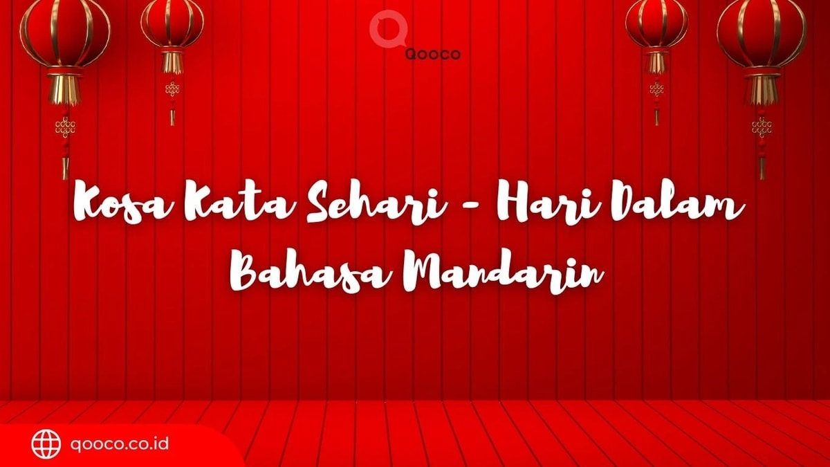 Kosa Kata Sehari - Hari Dalam Bahasa Mandarin