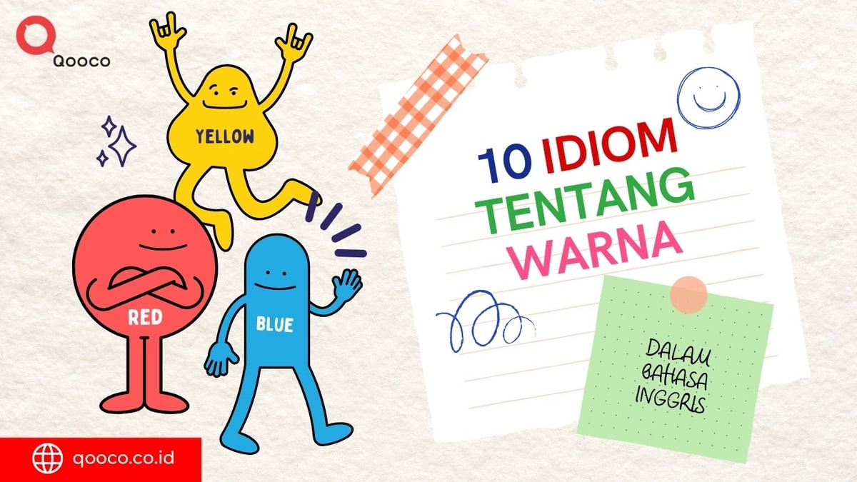 10 IDIOM TENTANG WARNA DALAM BAHASA INGGRIS