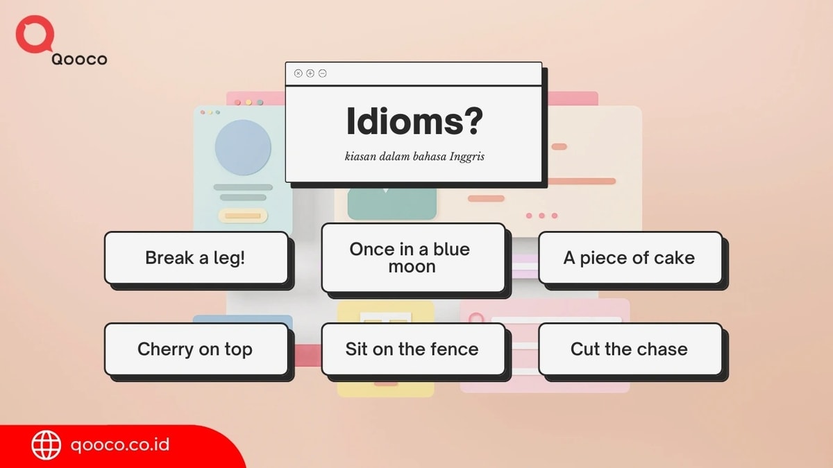 Yuk pelajari beberapa kalimat idiom!