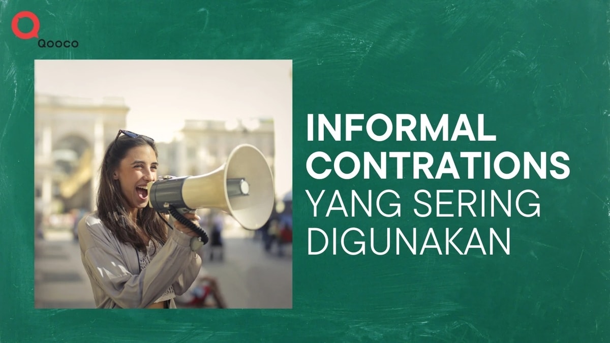 INFORMAL CONTRACTIONS YANG SERING DIGUNAKAN