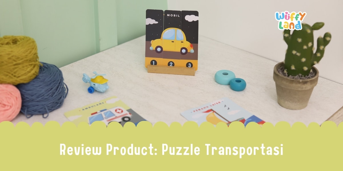 Review Product: Puzzle Transportasi