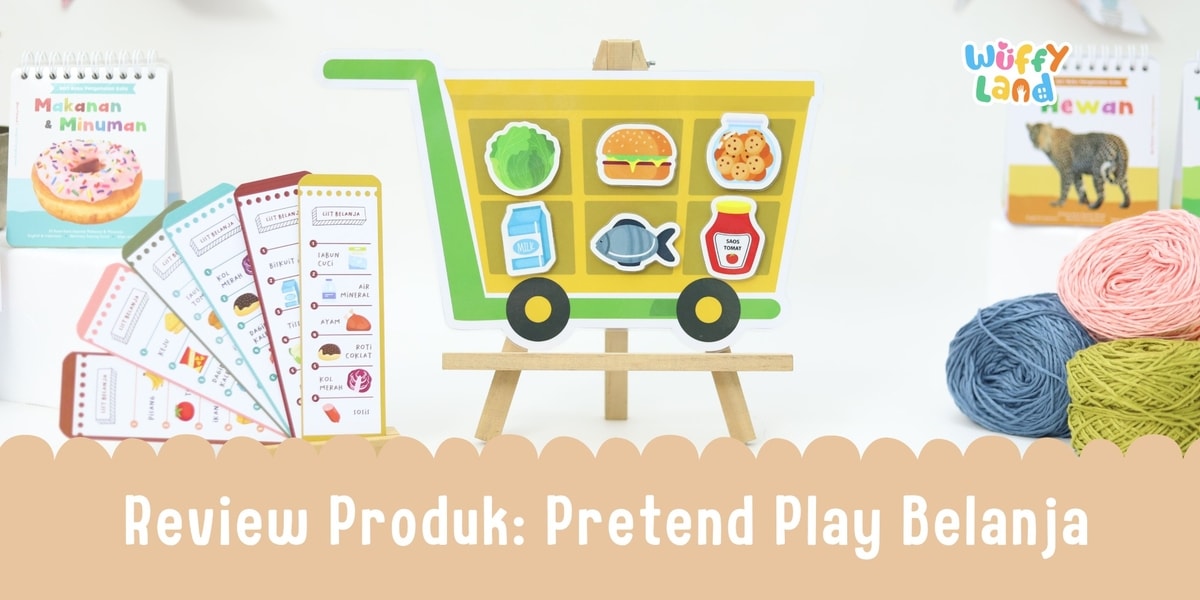 Pretend Play Belanja: Mainan Edukatif yang Seru dan Mendukung Pembelajaran Anak