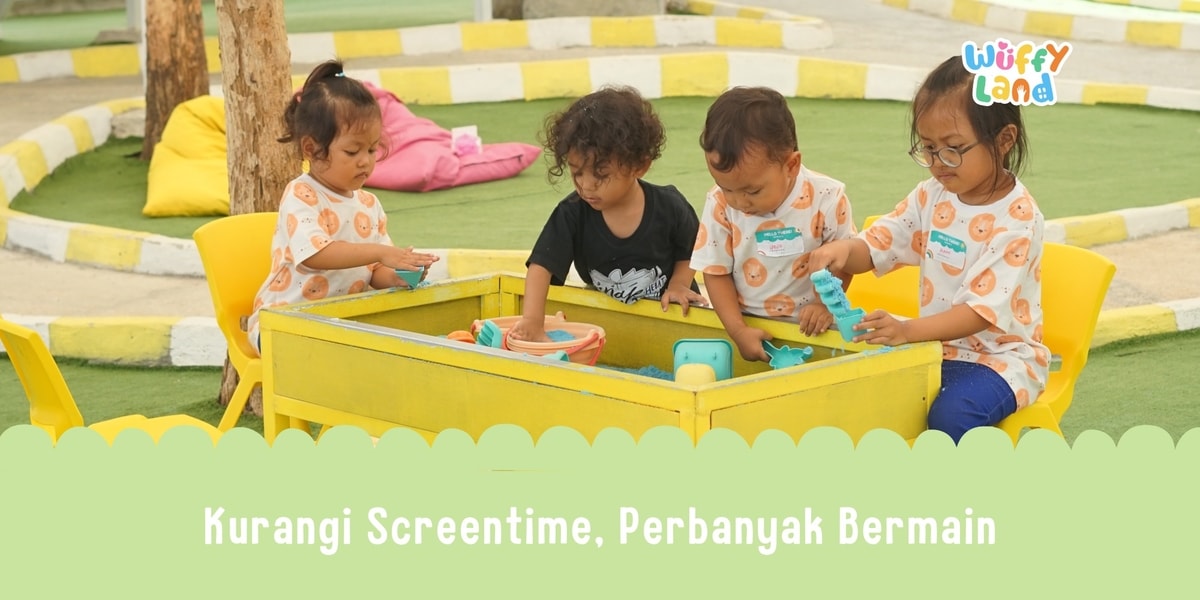 Kurangi Screentime, Perbanyak Bermain
