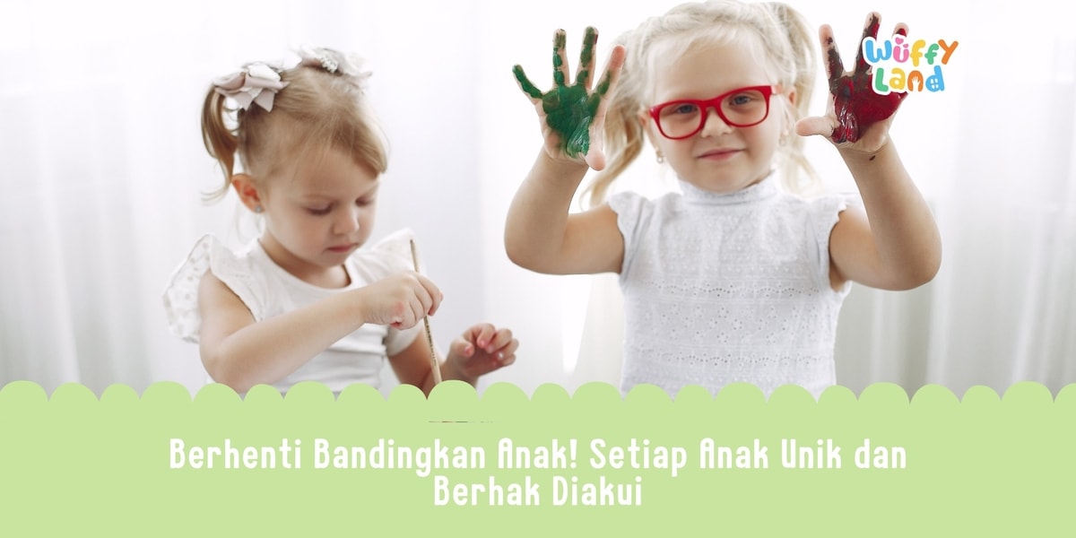 Berhenti Bandingkan Anak! Setiap Anak Unik dan Berhak Diakui