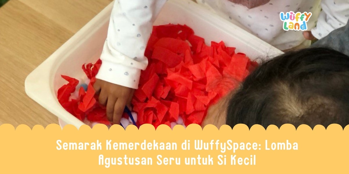Semarak Kemerdekaan di WuffySpace: Lomba Agustusan Seru untuk Si Kecil