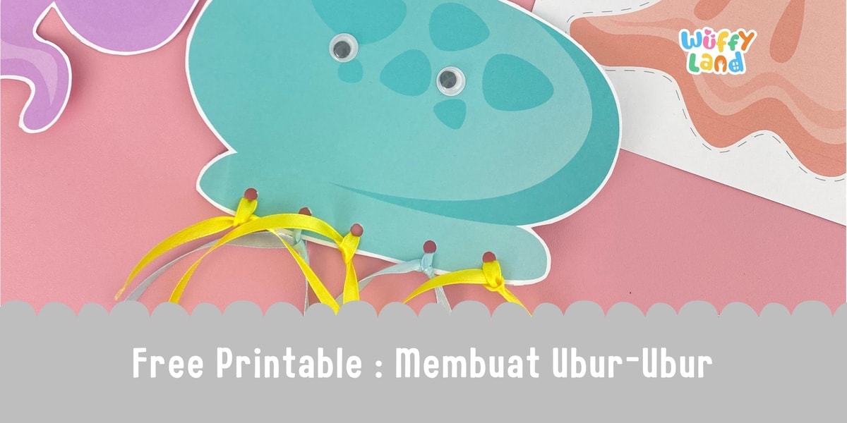 Free Printable - Membuat Ubur-ubur