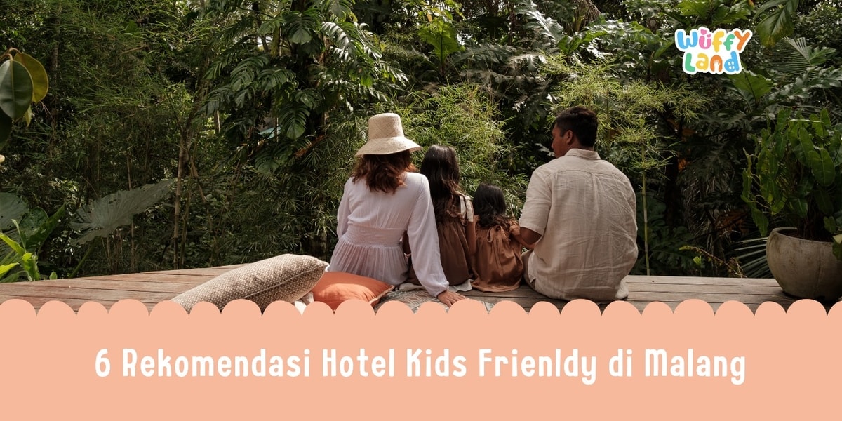 6 Rekomendasi Hotel Kids Frienldy di Malang