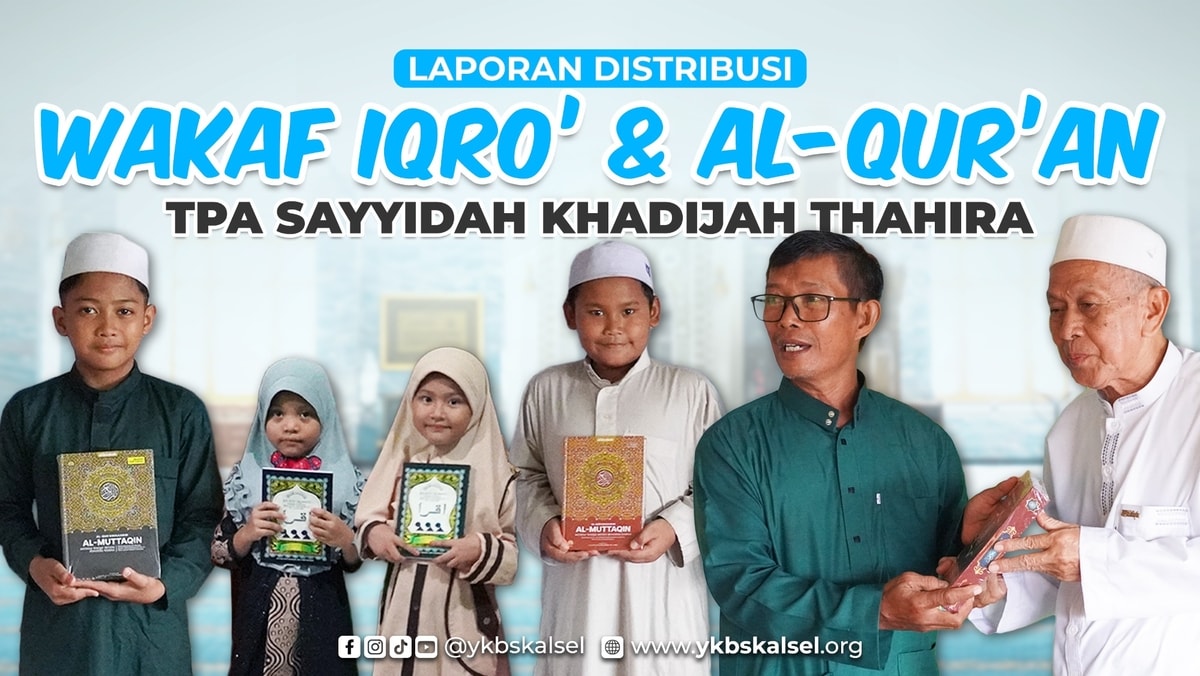 Distribusi Wakaf Iqro' & Al-Qur'an - 23 Desember 2023