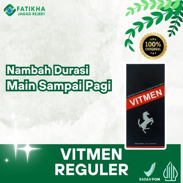 Vitmen Reguler: Tampil Bertenaga, Tahan Lama, Percaya Diri