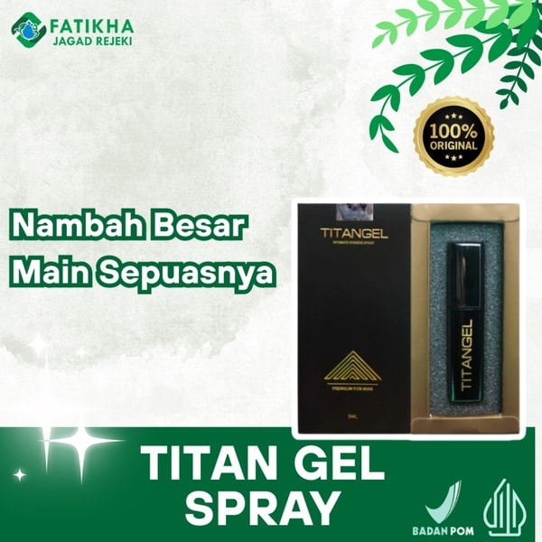Titan Gel Spray: Solusi Praktis untuk Performa Pria Maksimal