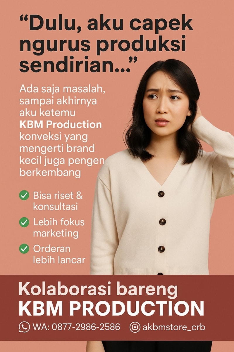 “Dulu Aku Capek Sendiri, Sekarang Produksi Lebih Tenang Karena KBM Production”