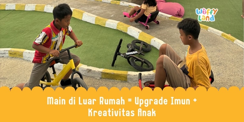 🌳 Main di Luar Rumah = Upgrade Imun + Kreativitas Anak